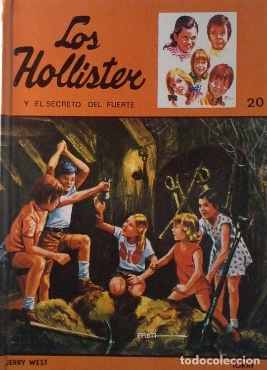 Libros de segunda mano: LOS HOLLISTER Y EL SECRETO DEL FUERTE. JERRY WEST