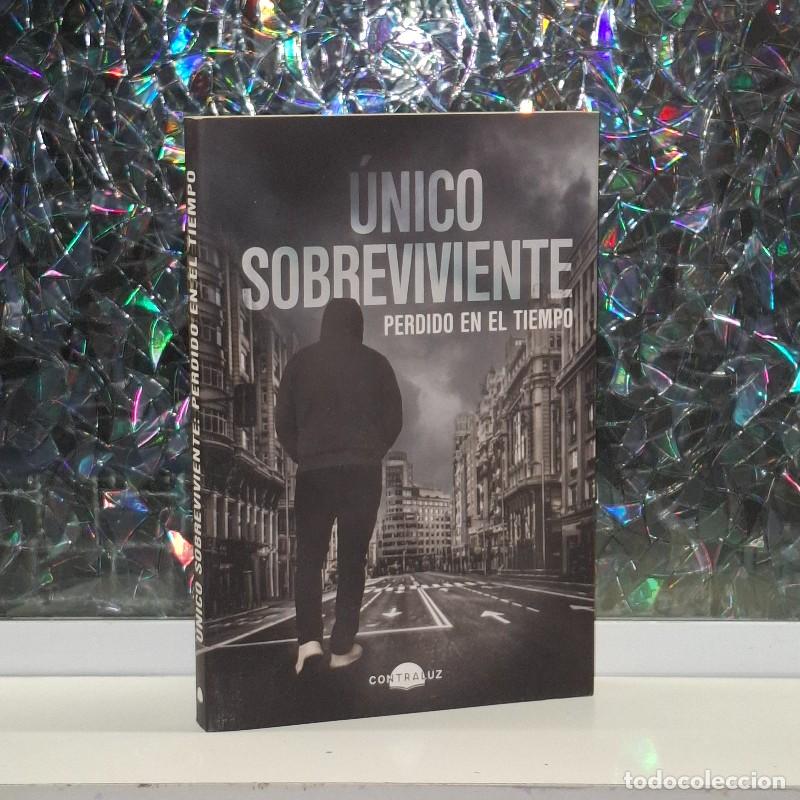 Libros de segunda mano: &Uacute;nico Sobreviviente: Perdido en el Tiempo - &Uacute;nico Sobreviviente - Contraluz Editorial