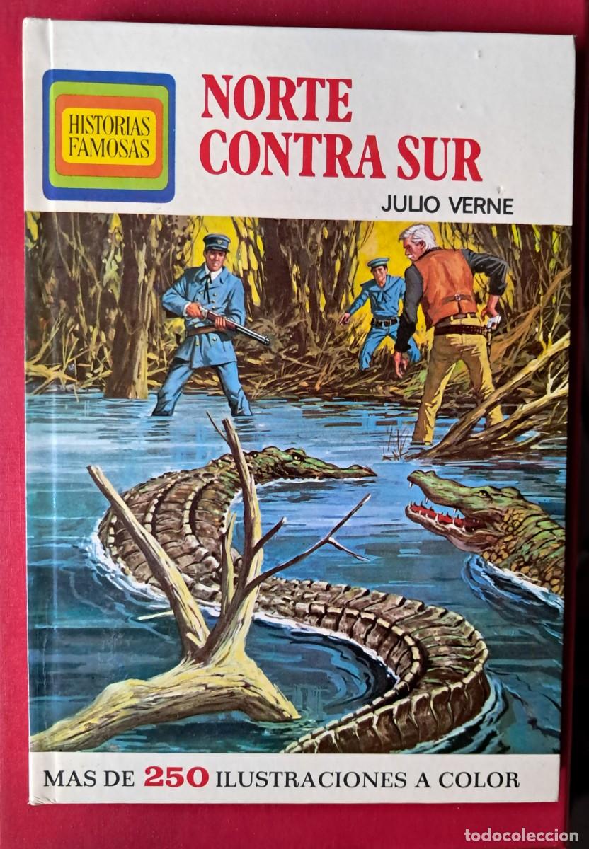 Libros de segunda mano: Norte contra Sur de Julio Verne. Pimera edicion de Historias Famosas, Bruguera 1975.