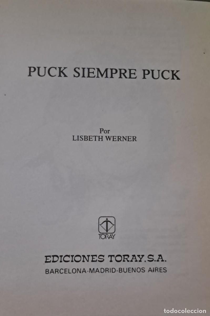 Libros de segunda mano: Puck. Siempre Puck de Lisbeth Werner. Ediciones Toray 1985 - Foto 2