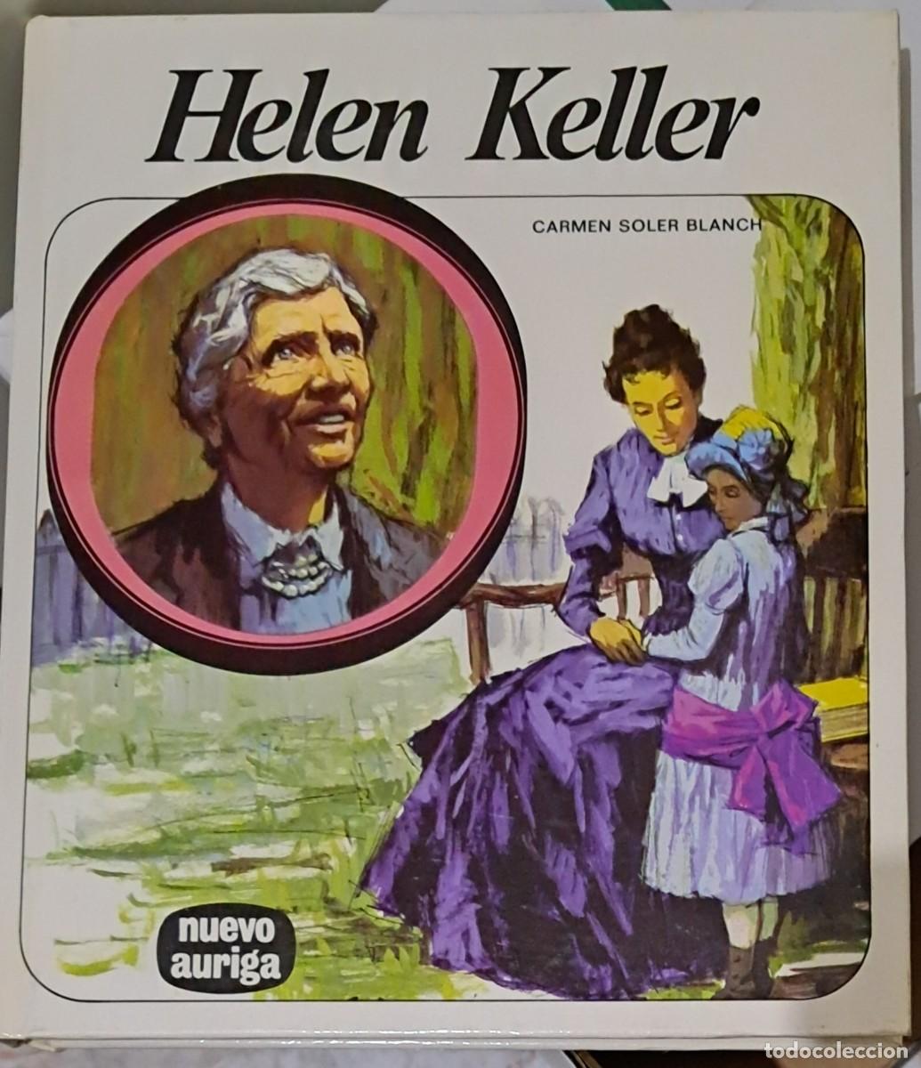 Libros de segunda mano: Helen Keller de Carmen Soler Blanch. AFHA, colecci&oacute;n Nuevo Auriga 1980