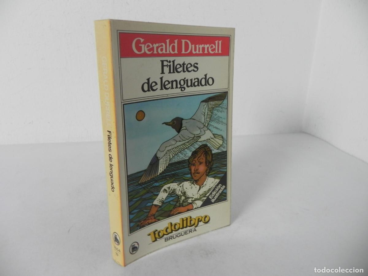 Libros de segunda mano: FILETES DE LENGUADO (GERALD DURRELL) TODOLIBRO N&ordm; 19 - EDIT BRUGUERA-1980 1&ordf; EDICI&Oacute;N