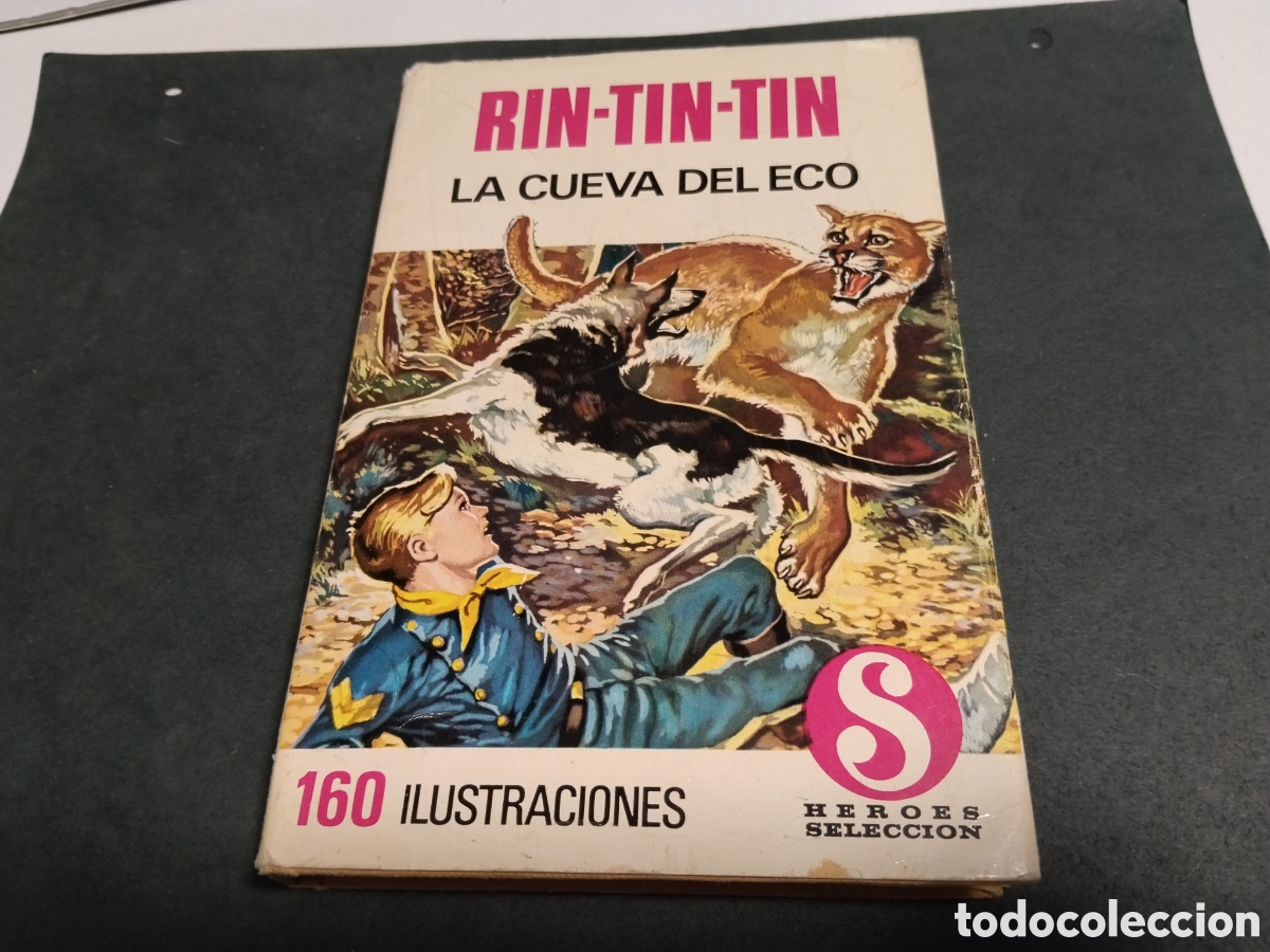 Libros de segunda mano: Libro colecci&oacute;n H&eacute;roes selecci&oacute;n,rin tin tin 1 edici&oacute;n