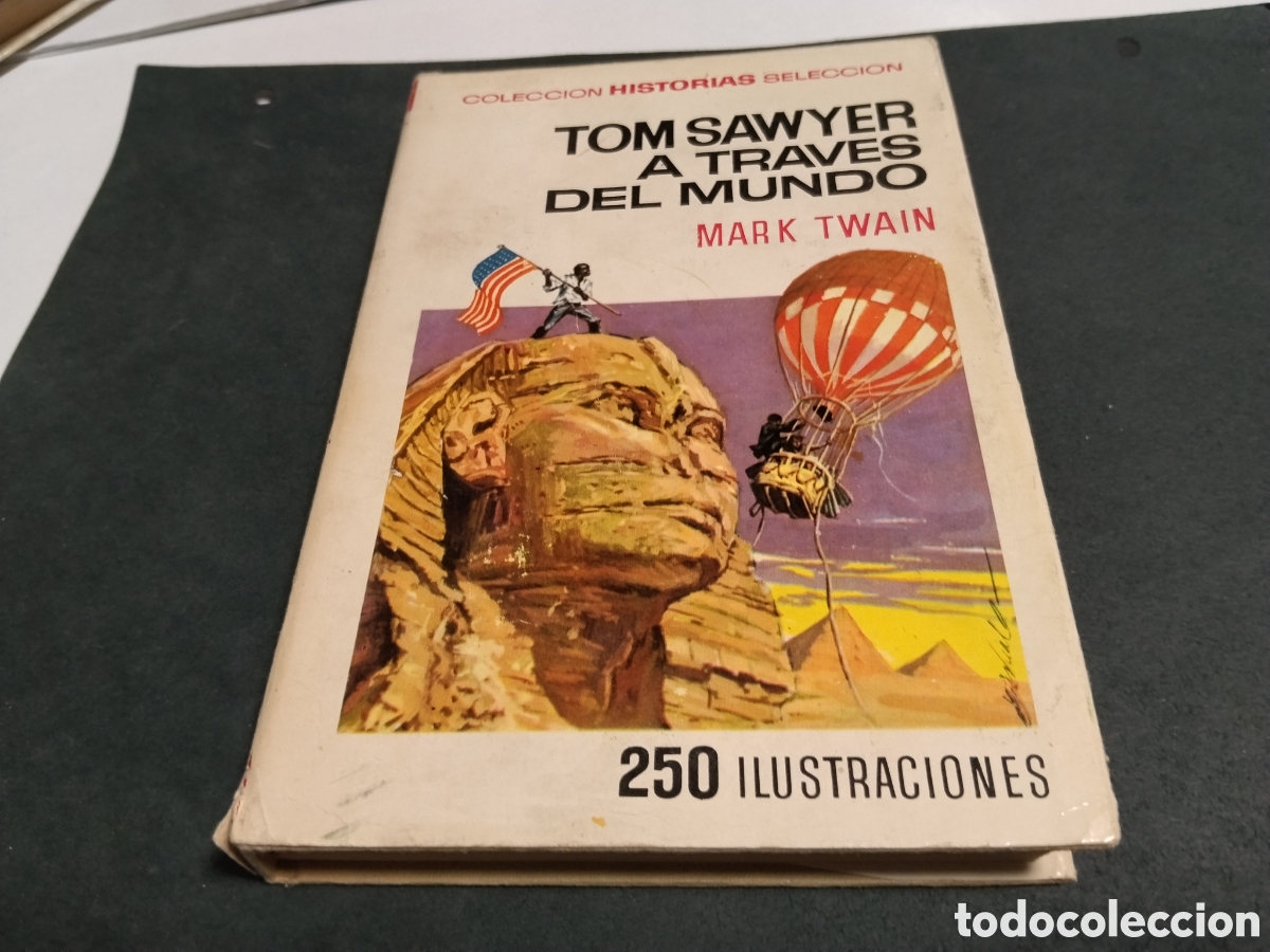 Libros de segunda mano: Libro colecci&oacute;n HISTORIAS selecci&oacute;n Tom Sawyer a traves del mundo