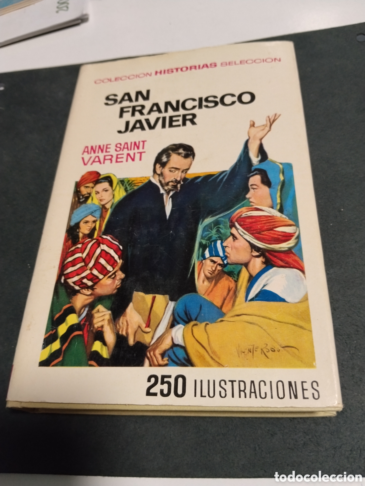 Libros de segunda mano: Libro colecci&oacute;n HISTORIAS selecci&oacute;n San Francisco Javier