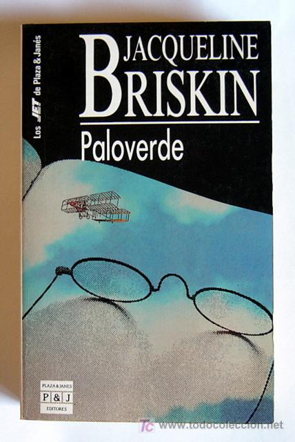 Libros de segunda mano: PALOVERDE -  JACQUELINE BRISKIN - Foto 1