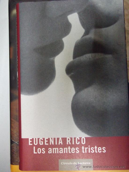 Los Amantes Tristes Eugenia Rico Biblioteca Kaufen
