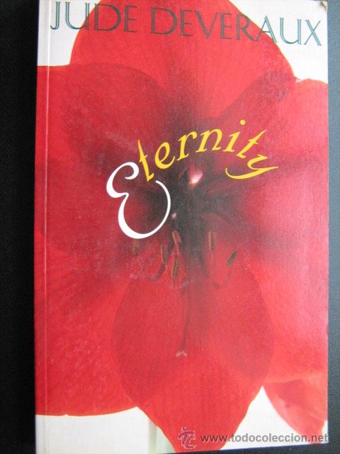Libros de segunda mano: ETERNITY. DEVERAUX, Jude. 1994 - Foto 1