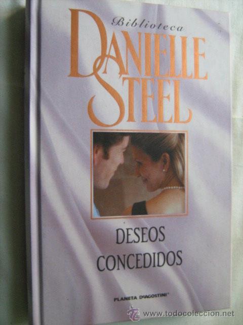 Libros de segunda mano: DESEOS CONCEDIDOS. STEEL, Daniel. 2006 - Foto 1