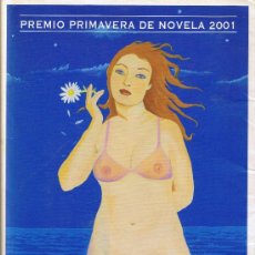 Libros de segunda mano: DE TODO LO VISIBLE Y LO INVISIBLE - LUCIA ETXEBARRÍA - 2001. Lote 30956357