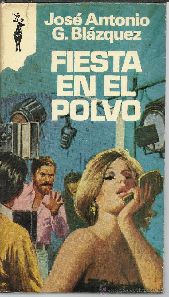Libros de segunda mano: FIESTA EN EL POLVO - Foto 1