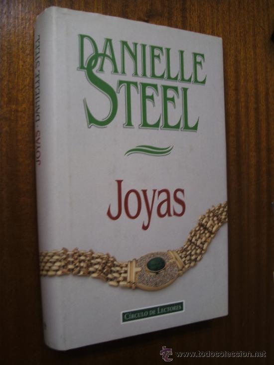 Libros de segunda mano: JOYAS / DANIELLE STEEL / C&Iacute;RCULO DE LECTORES - Foto 1