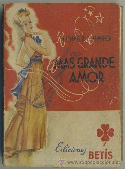 Libri di seconda mano: EL MAS GRANDE AMOR. BIBLIOTECA ROCIO. SERIE TREBOL Vl     A-NOVROM-810