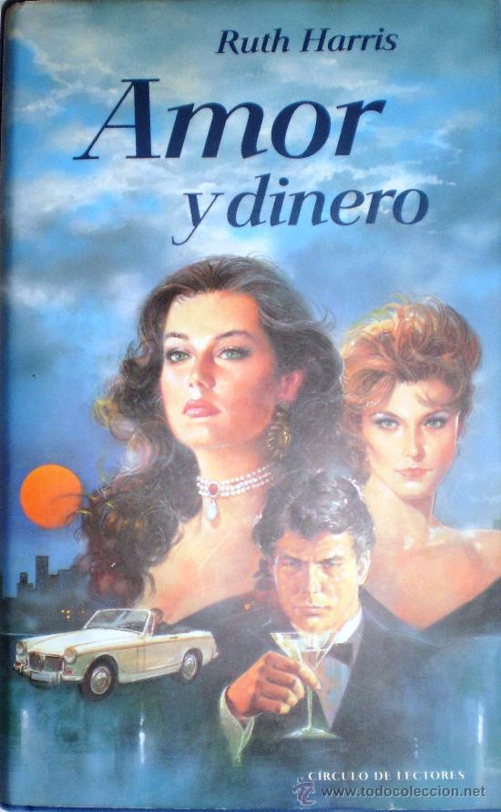 Libros de segunda mano: AMOR Y DINERO DE :RUTH HARRIS - Foto 1