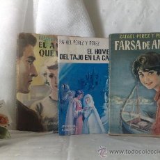 Libros de segunda mano: AÑO 1957-1969.- RAFAEL PÉREZ Y PÉREZ.- LOTE DE TRES NOVELAS 1ª EDICIÓN.. Lote 36744736