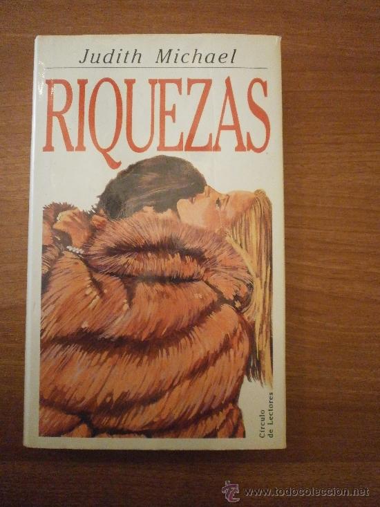 Libros de segunda mano: LIBRO RIQUEZAS - JUDITH MICHAEL - - Foto 1