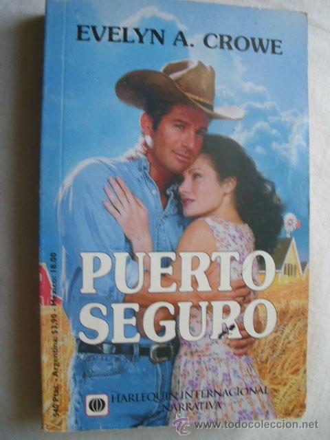 Libros de segunda mano: PUERTO SEGURO. CROWE, Evelyn A. 2000