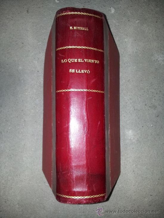 Libros de segunda mano: LO QUE EL VIENTO SE LLEV&Oacute;. M. MITCHELL - Foto 1