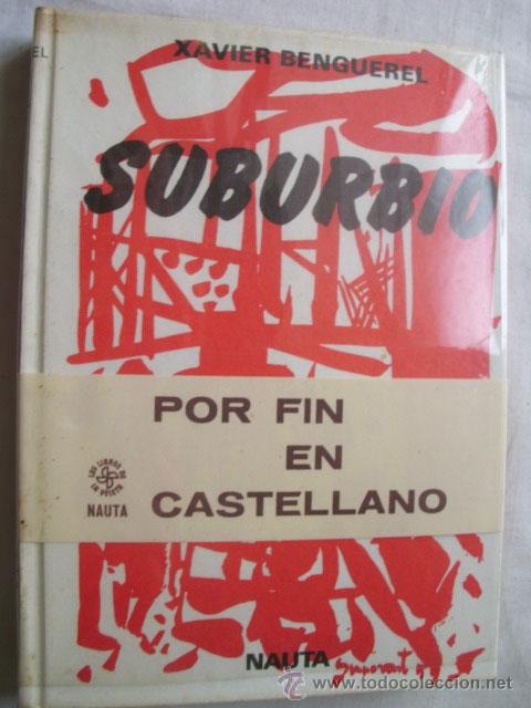 Libros de segunda mano: SUBURBIO. BENGUEREL, Xavier. 1968 - Foto 1