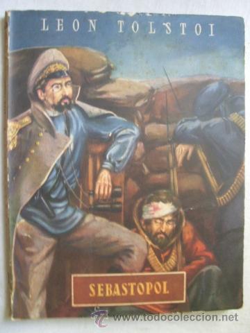 Libros de segunda mano: SEBASTOPOL. TOLSTOI, Le&oacute;n. - Foto 1