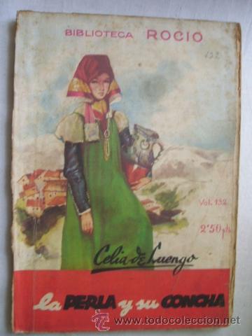 Libros de segunda mano: LA PERLA Y SU CONCHA. DE LUENGO, Celia - Foto 1