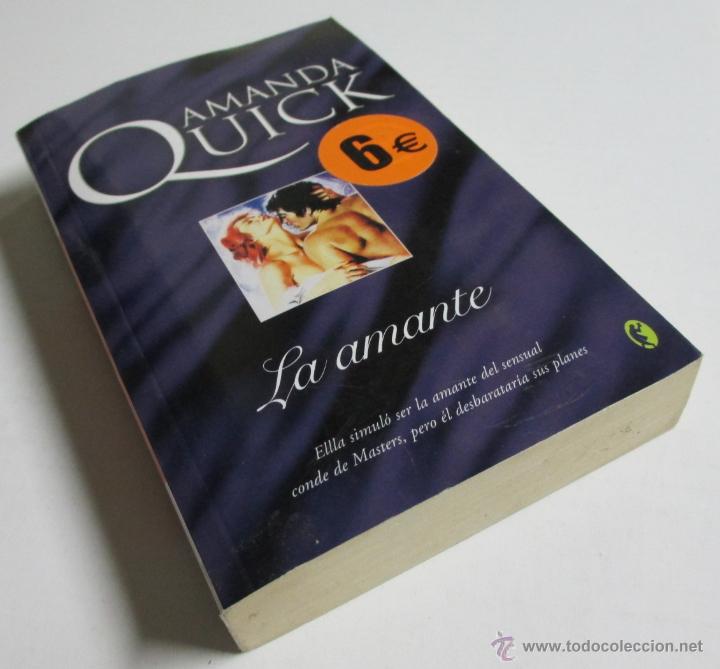 Libros de segunda mano: LA AMANTE - AMANDA QUICK - EDICIONES B 2007 - Foto 1