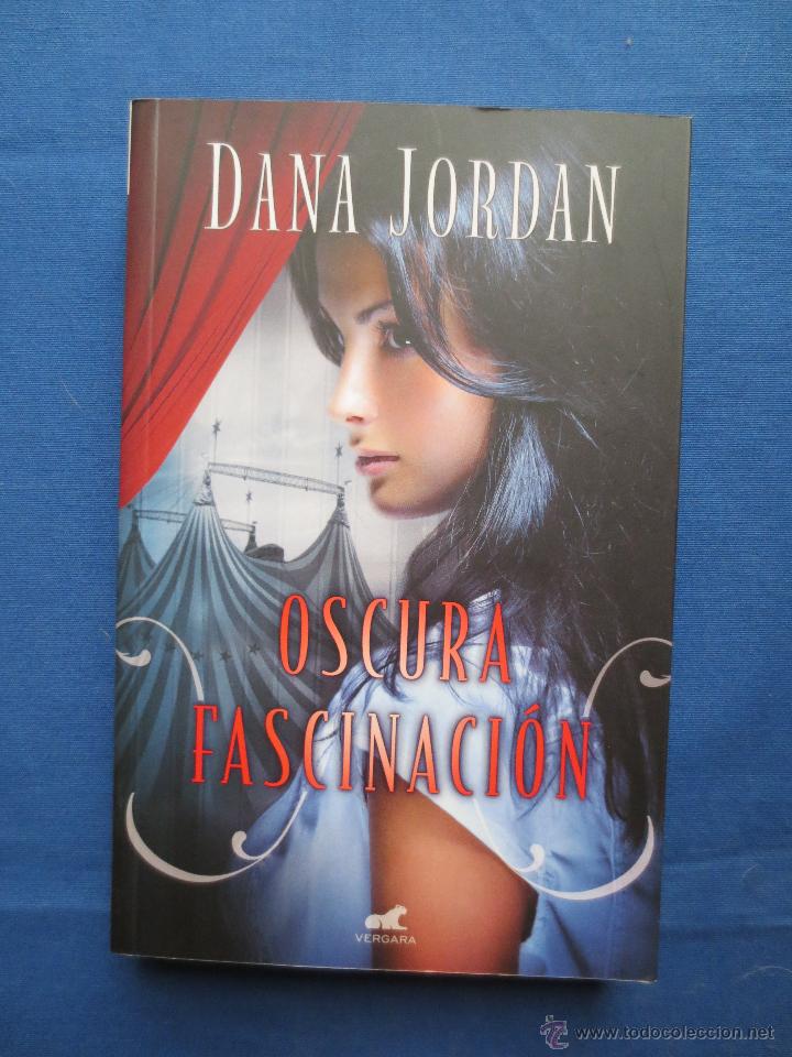 Gebrauchte B&uuml;cher: OSCURA FASCINACI&Oacute;N / DANA JORDAN