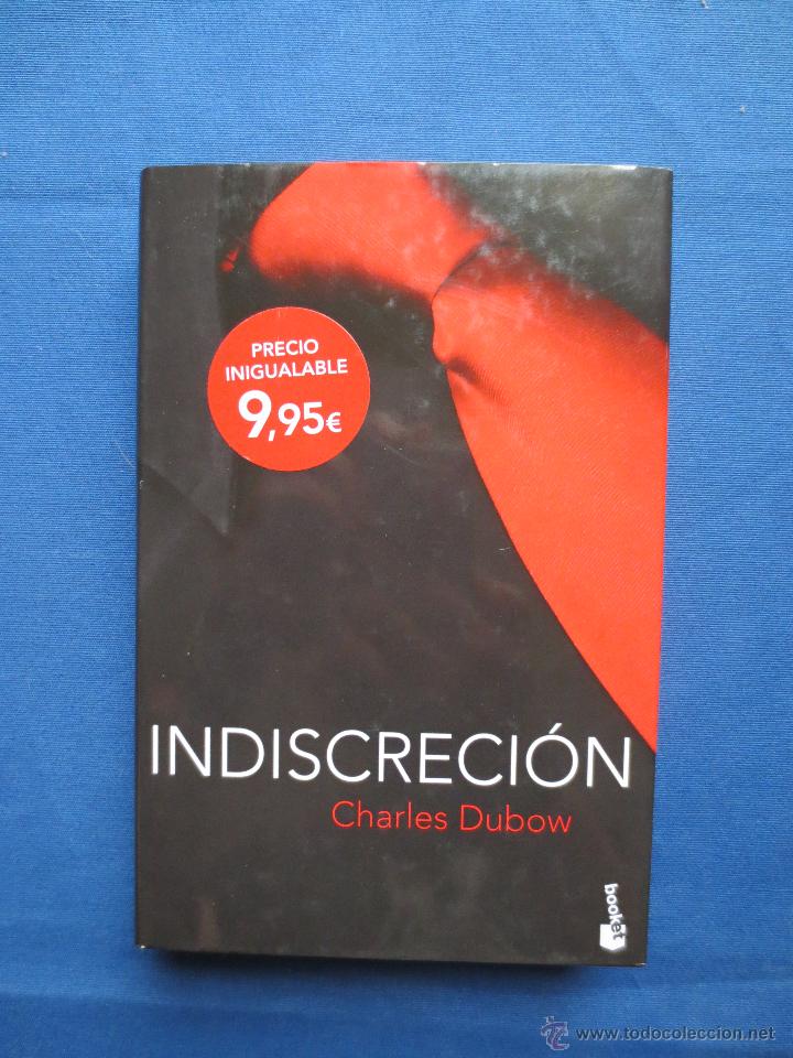 Libros de segunda mano: INDISCRECI&Oacute;N / CHARLES DUBOW - Foto 1