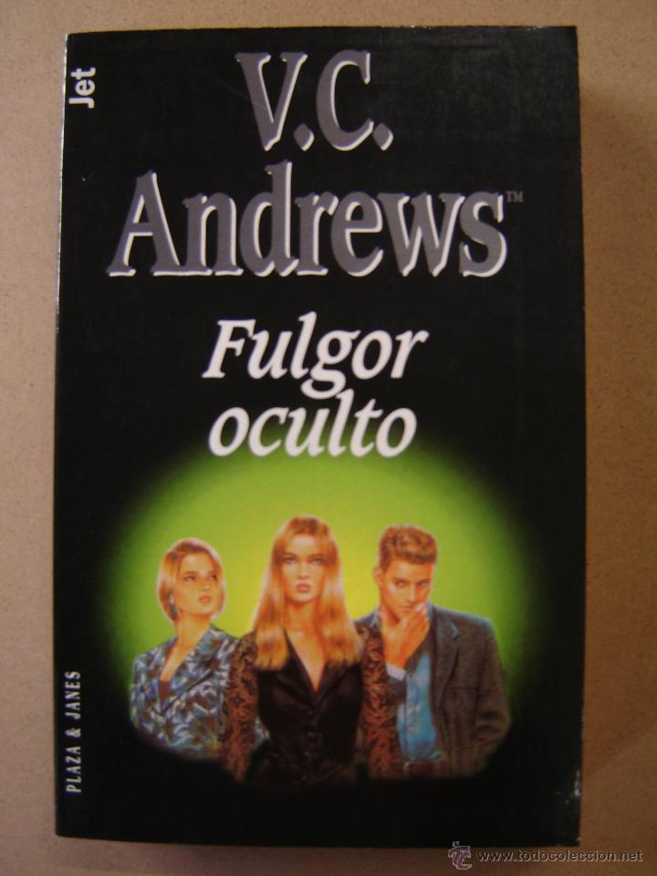 Libros de segunda mano: Fulgor oculto  - V. C. Andrews - Foto 1