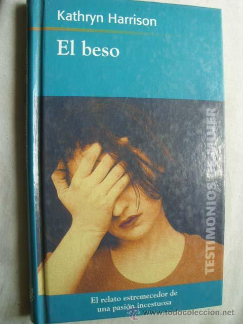 Libros de segunda mano: EL BESO. HARRISON, Kathryn. 2002 - Foto 1