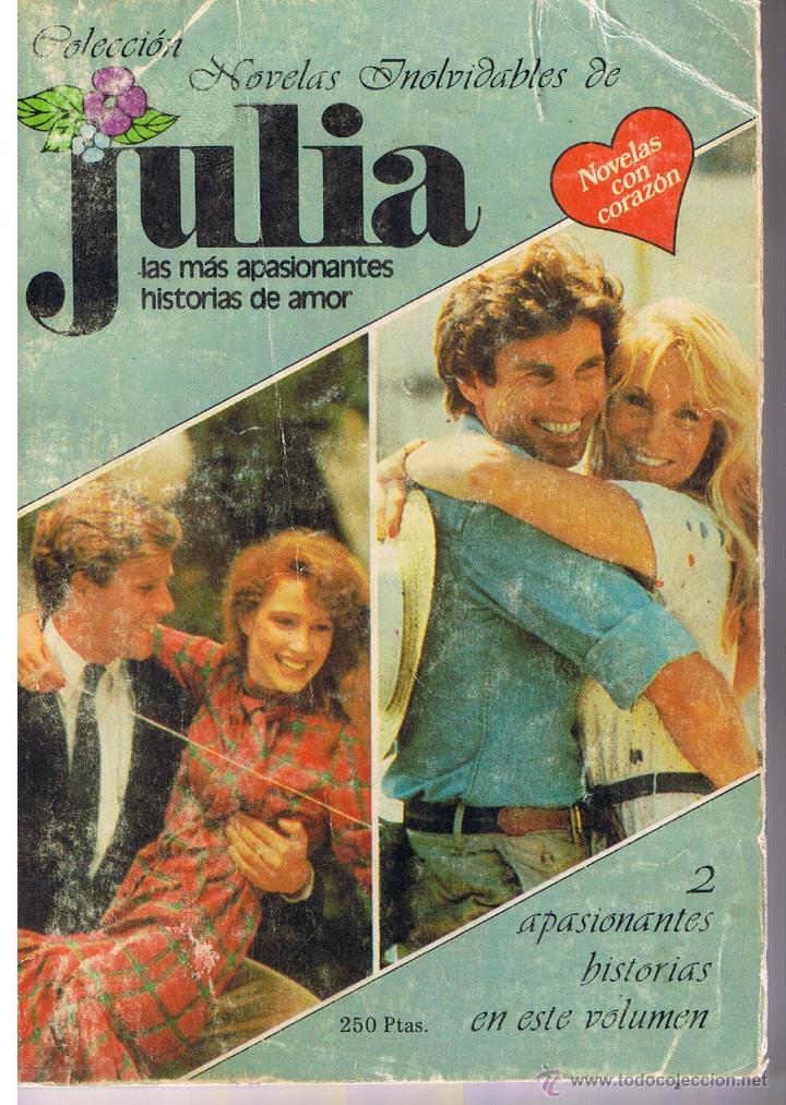 Second hand books: COLECCI&Oacute;N NOVELAS INOLVIDABLES DE JULIA. N&ordm; 7. 2 APASIONANTES HISTORIAS. ANDINA 1984 (p/d35)