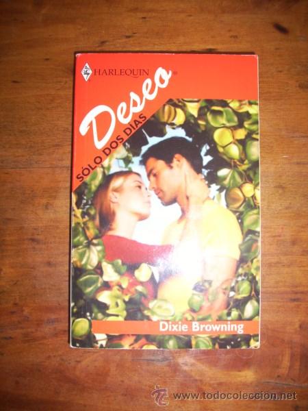 Libros de segunda mano: BROWNING, Dixie. S&oacute;lo dos d&iacute;as - Foto 1
