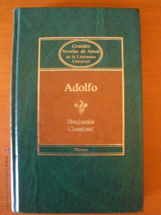Libros de segunda mano: ADOLFO. CONSTANT, Benjamin 1&ordf; edici&oacute;n - Foto 1