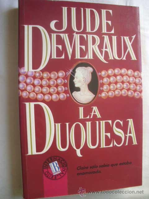 Libros de segunda mano: LA DUQUESA. DEVERAUX, Jude. 1993 - Foto 1