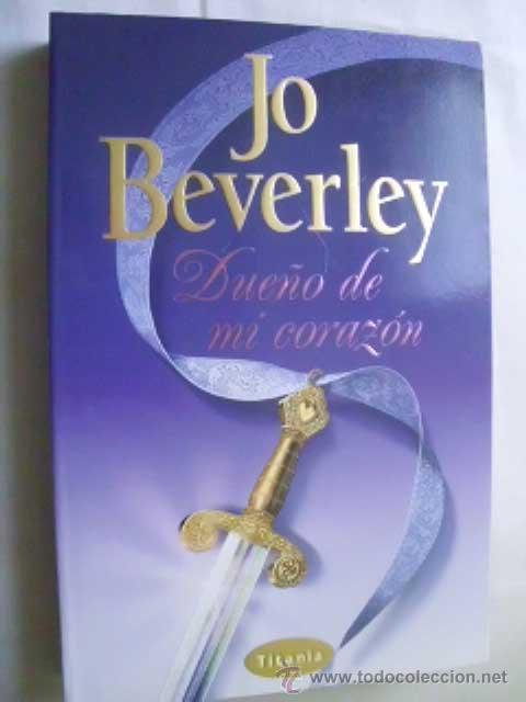 Libros de segunda mano: DUE&Ntilde;O DE MI CORAZ&Oacute;N. BEVERLEY, Jo. 2004 - Foto 1