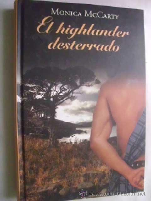 Libros de segunda mano: EL HIGHLANDER DESTERRADO. McCARTY, Monica. 2011 - Foto 1
