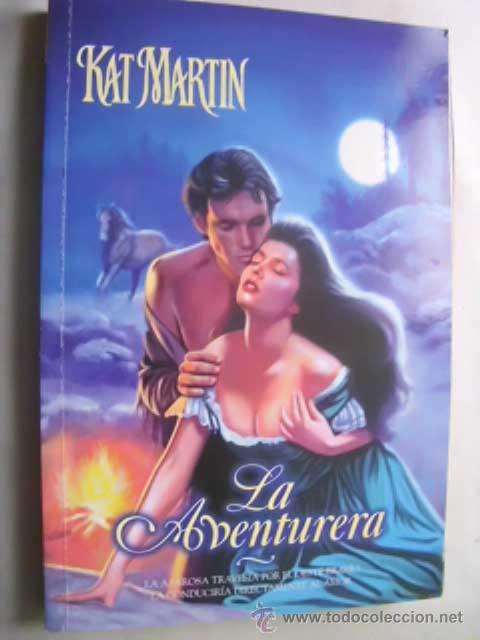 Libros de segunda mano: LA AVENTURERA. MARTIN, Kat. 2001 - Foto 1