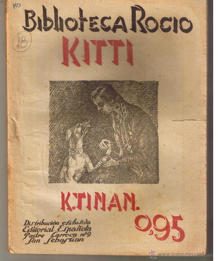 Gebrauchte B&uuml;cher: BIBLIOTECA ROCIO. N&ordm; 18. KITTI. K. TINAN.  EDICIONES BETIS. (CCH/BETIS)