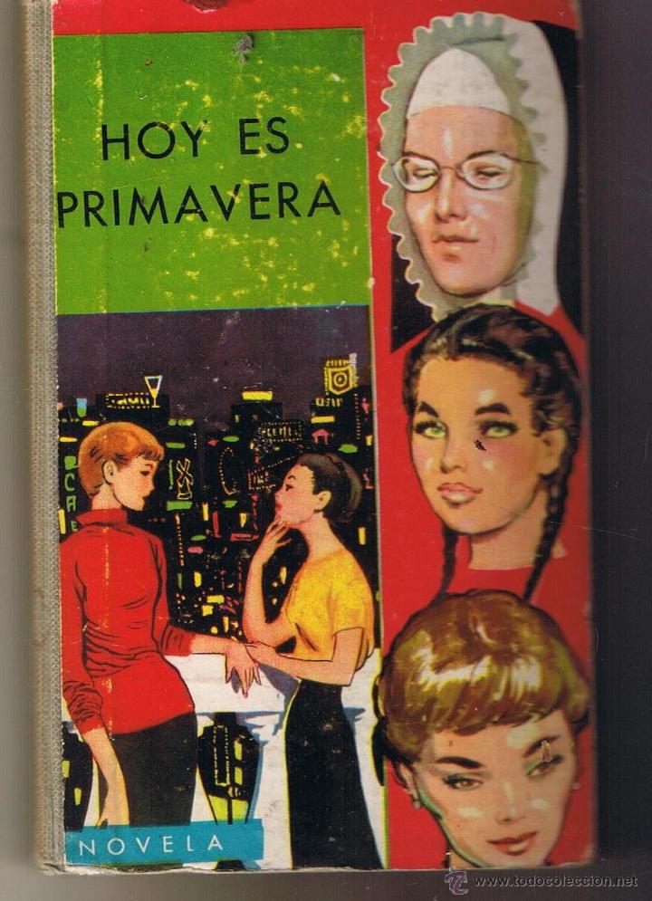 Libri di seconda mano: COLECCI&Oacute;N VOLUNTAD. N&ordm; 1. HOY ES PRIMAVERA. MARIA VICTORIA S&Aacute;NCHEZ GULL&Oacute;N. 1958 .(C/D)