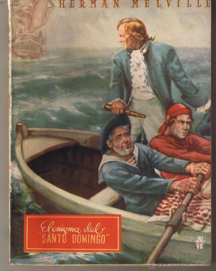 Libri di seconda mano: COLECCI&Oacute;N OASIS. N&ordm; 51. EL ENIGMA DEL &uml;SANTO DOMINGO&uml;. HERMAN MELVILLE.EDCIONES REGUERA 1946. (C/T2)