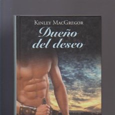 Libros de segunda mano: DUEÑO DEL DESEO - KINLEY MACGREGOR - RBA EDITORIAL 2011