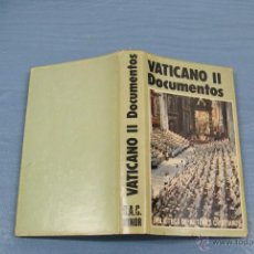 Libros de segunda mano: LIBRO DE DOCUMENTOS DEL BATICANO II AÑO 1967 BIBLIOTECA DE AUTORES CRISTIANOS LOTE 2. Lote 50487310