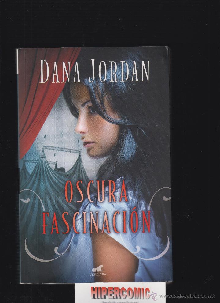 Gebrauchte B&uuml;cher: OSCURA FASCINACI&Oacute;N / DANA JORDAN