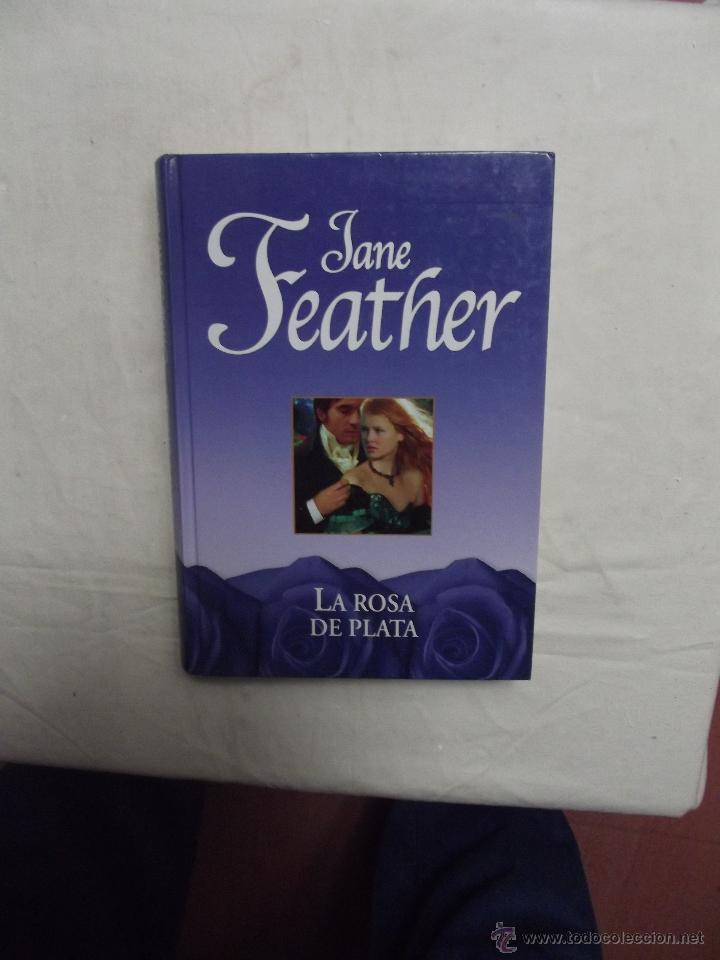 Libros de segunda mano: LA ROSA DE PLATA  DE JANE FEATHER - Foto 1