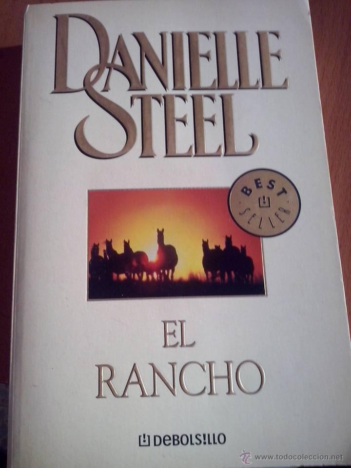 Libros de segunda mano: Danielle Steel. El rancho. - Foto 1