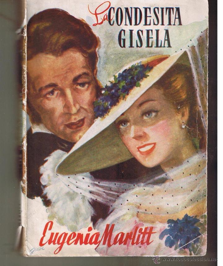 Gebrauchte B&uuml;cher: LA CONDESITA GISELA. EUGENIA MARTLITT. EDICIONES AGORA. 1947. (ST/30)