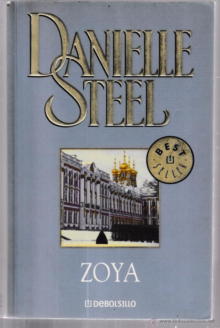 Libros de segunda mano: Zoya. Danielle Steel. 2003 Debolsillo - Foto 1