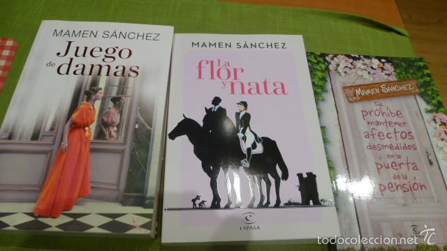 Libros de segunda mano: LOTE LIBROS MAMEN SANCHEZ NOVEDADES FLOR Y NATA / JUEGO DE DAMAS