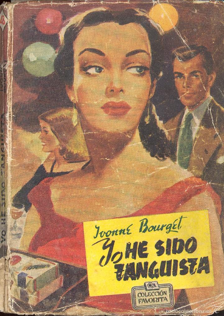 Libri di seconda mano: YO HE SIDO TANGUISTA - YVONNE BOURGET