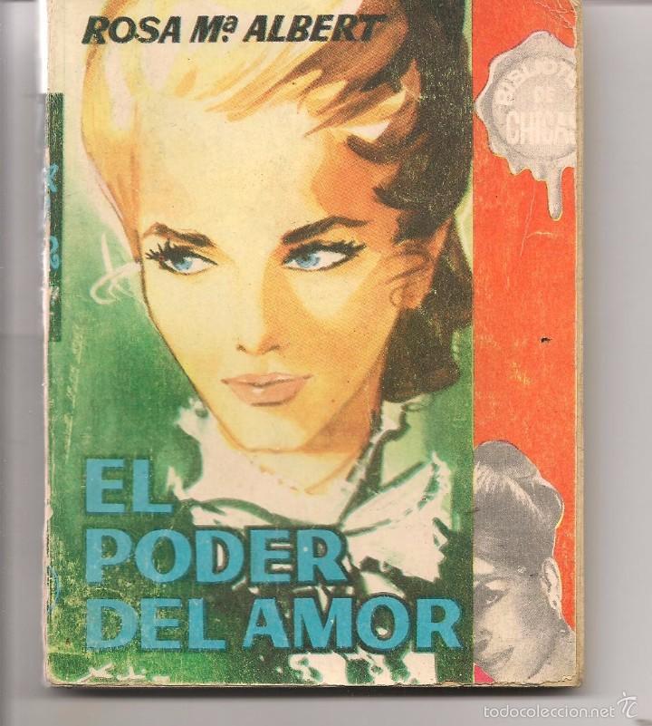Libros de segunda mano: BIBLIOTECA DE CHICAS. N&ordm; . EL PODER DEL AMOR. ROSA M&ordf; ALBERT.  EDC. CID.(P/D62) - Foto 1
